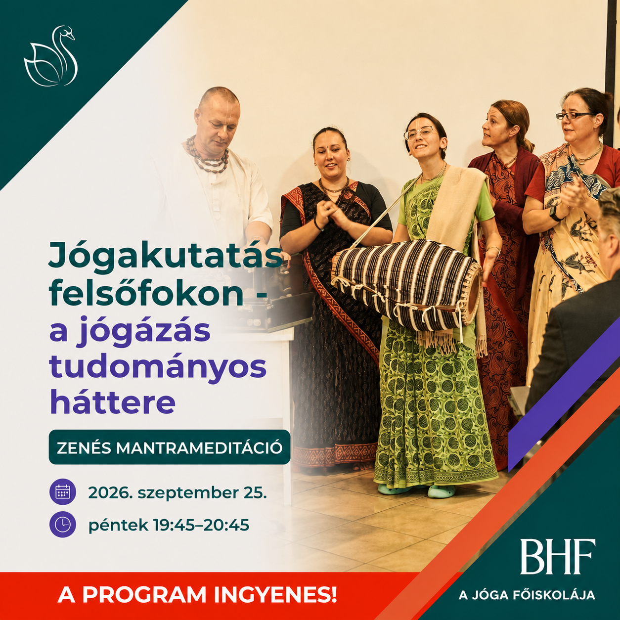 Jógakutatás felsőfokon - a jógázás tudományos háttere  3. Mantrameditáció: A mantrák közös éneklésének hatása a tudatra a bhakti-jógában