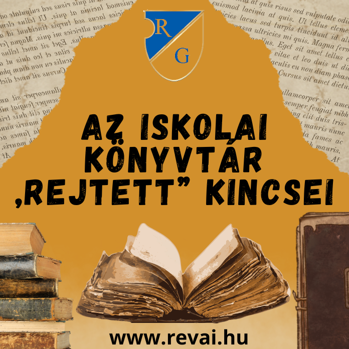 Az iskolai könyvtár „rejtett” kincsei