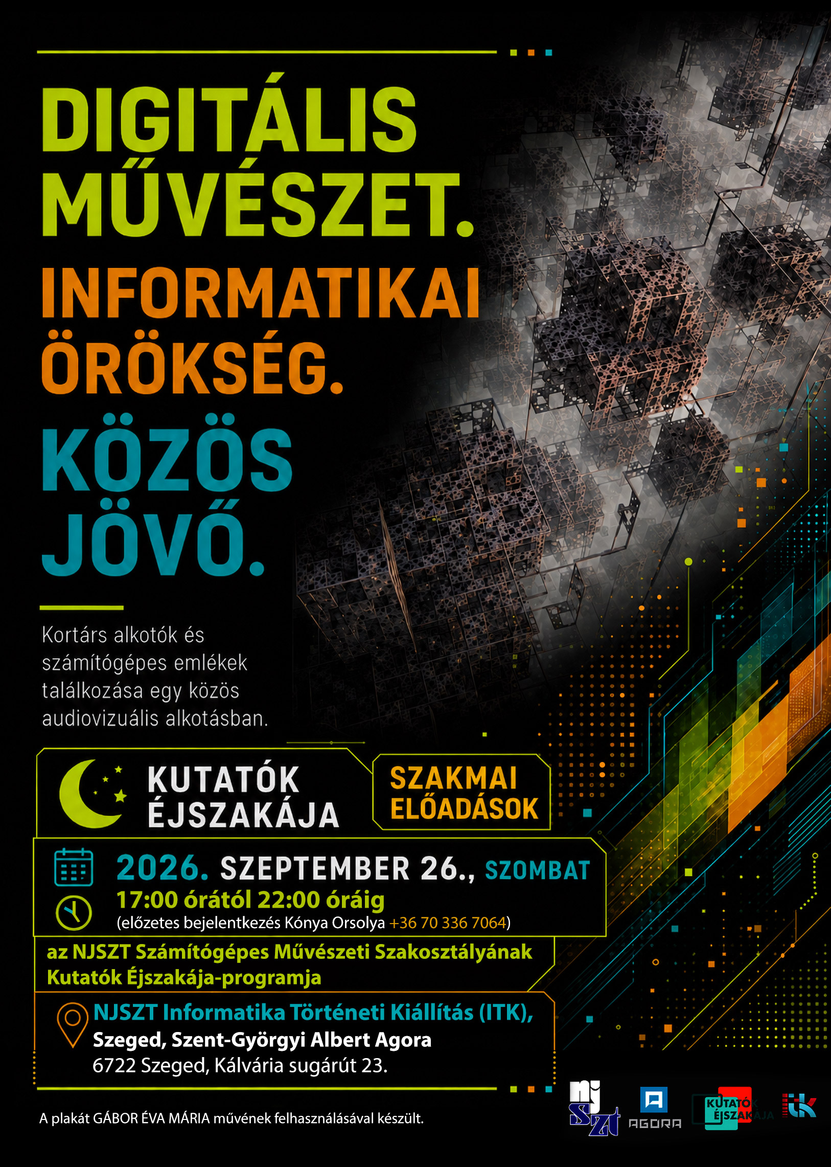 Az NJSZT Számítógépes Művészeti Szakosztályának Kutatók Éjszakája-programja