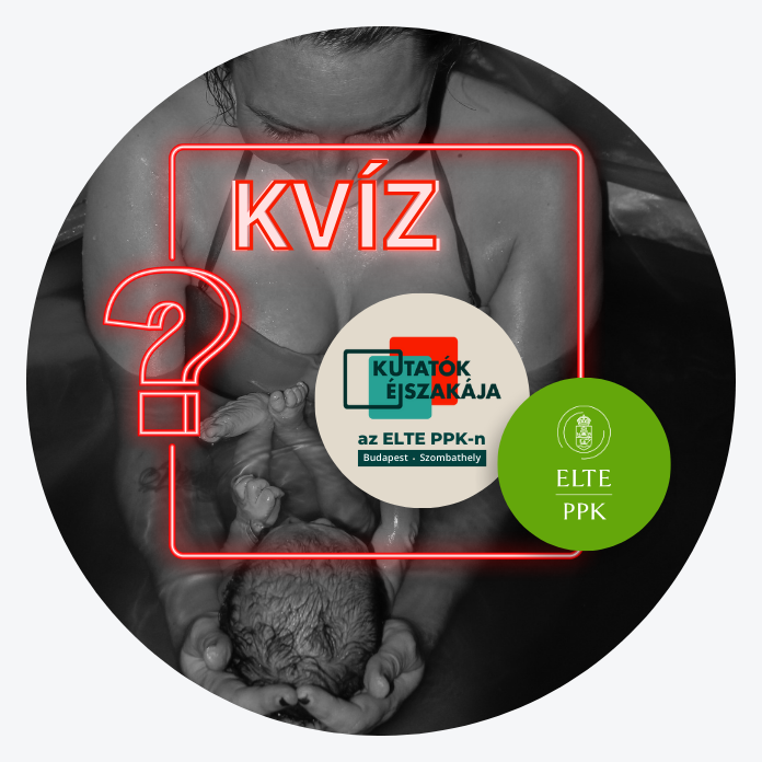 Szülés-Születés Kvíz
