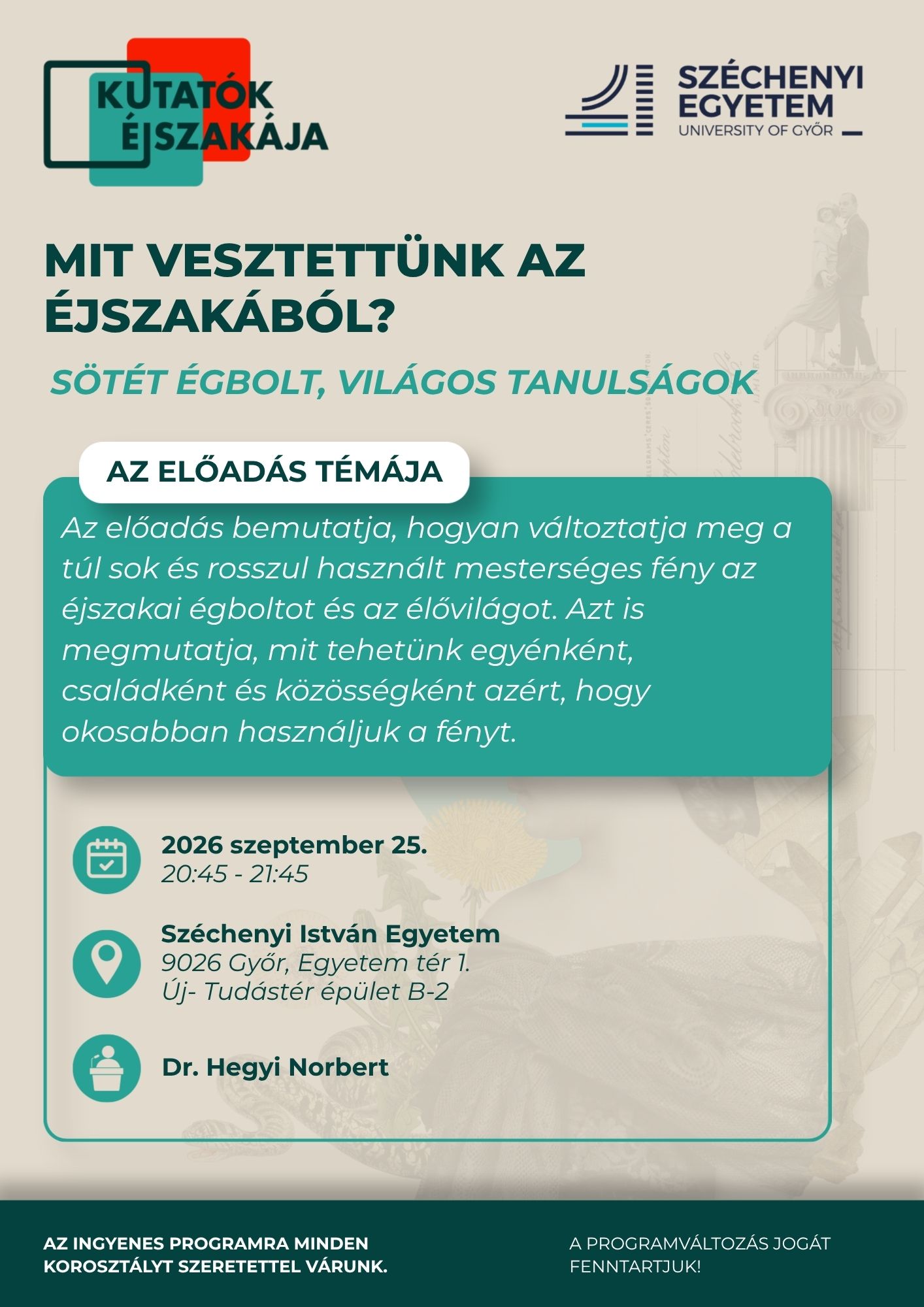 Mit vesztettünk az éjszakából? Sötét égbolt, világos tanulságok