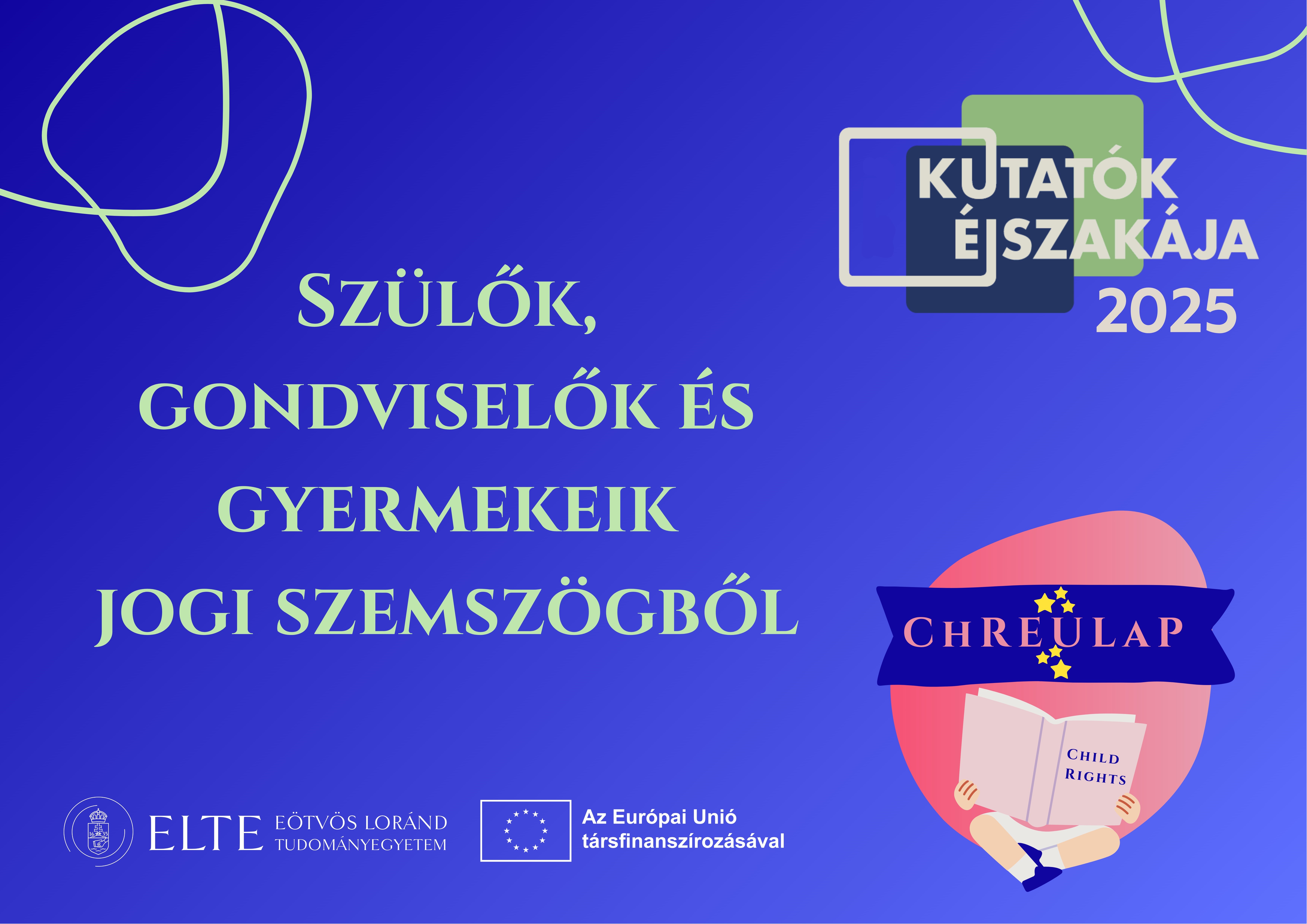 Szülők, gondviselők és gyermekek: kinek a jogai?