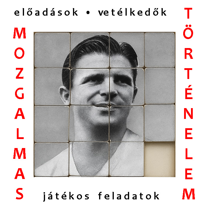 Mozgalmas történelem – sporttörténeti vetélkedő és előadások
