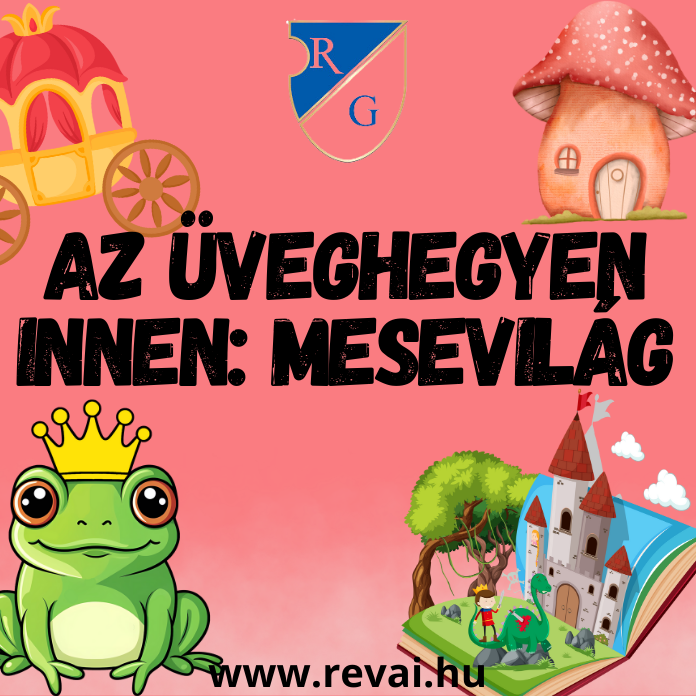 Az Üveghegyen innen - mesevilág