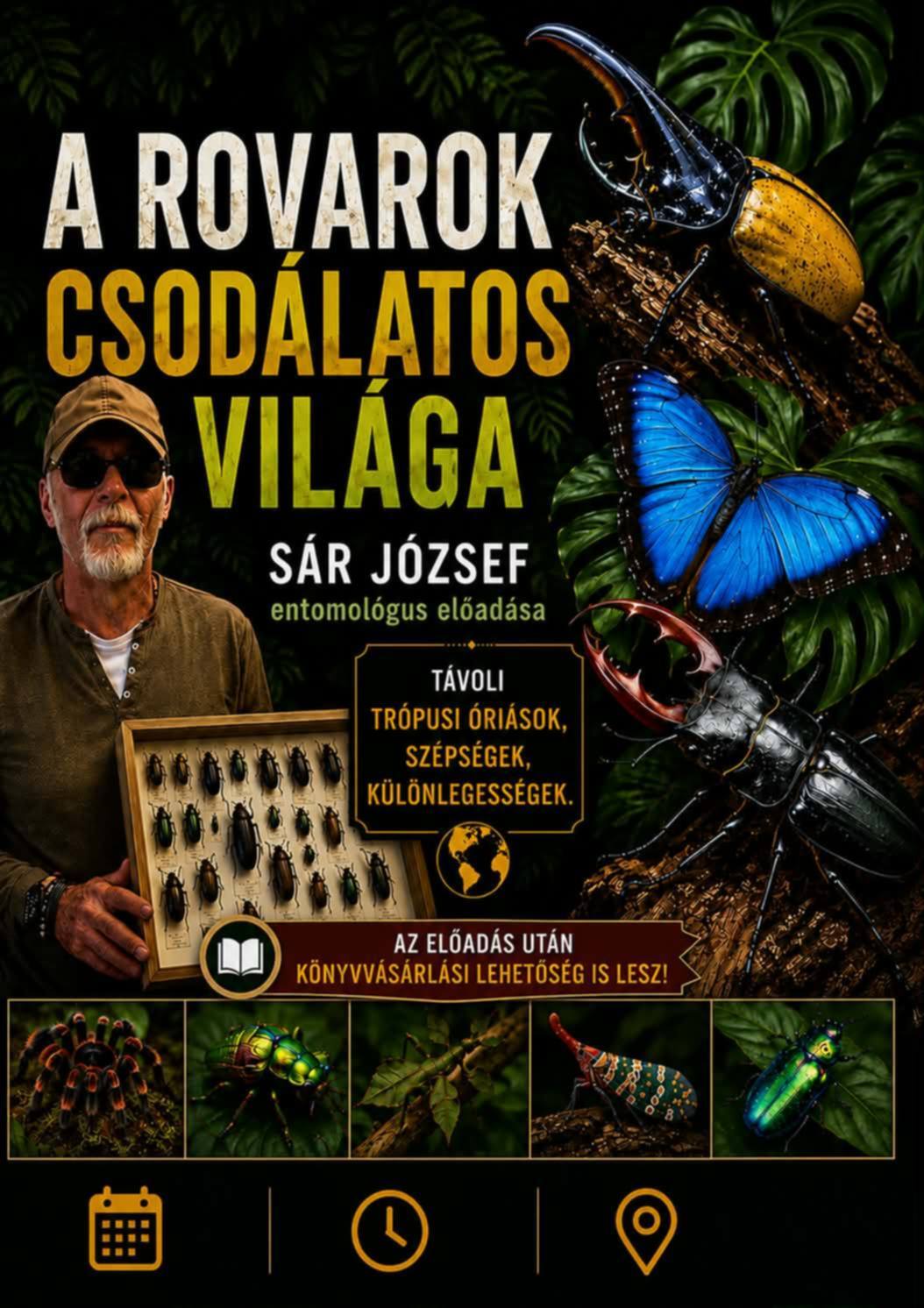 A rovarok csodálatos világa-előadás és bemutató