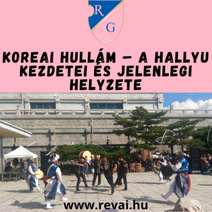 Koreai hullám – a hallyu kezdetei és jelenlegi helyzete