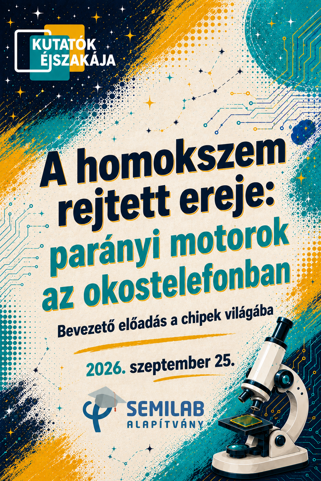A homokszem rejtett ereje: parányi motorok az okostelefonban - Bevezető előadás