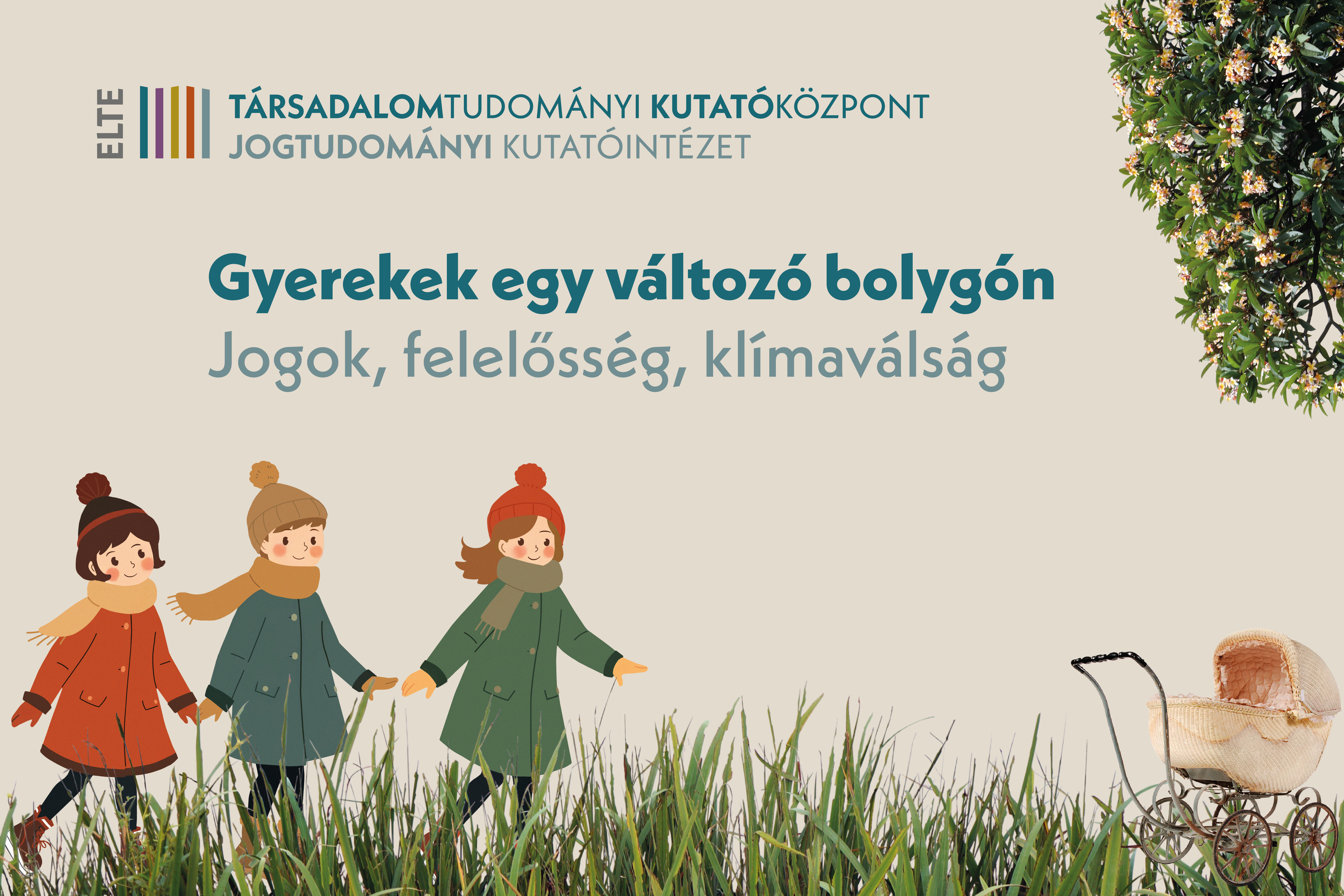 Gyerekek egy változó bolygón. Jogok, felelősség, klímaválság