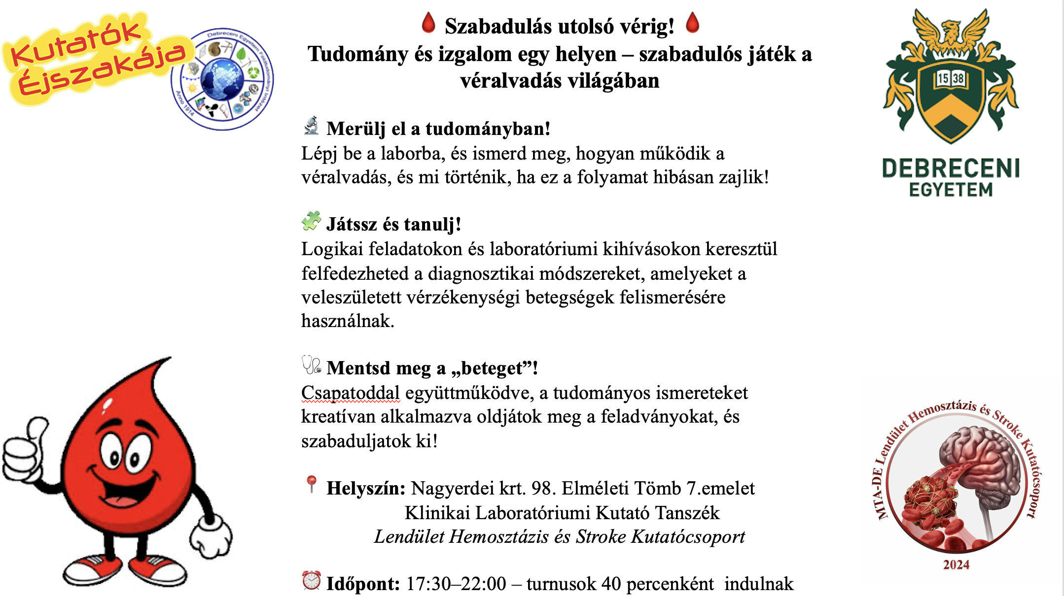 Szabadulás utolsó vérig!  Tudomány és izgalom egy helyen – szabadulós játék a véralvadás világában