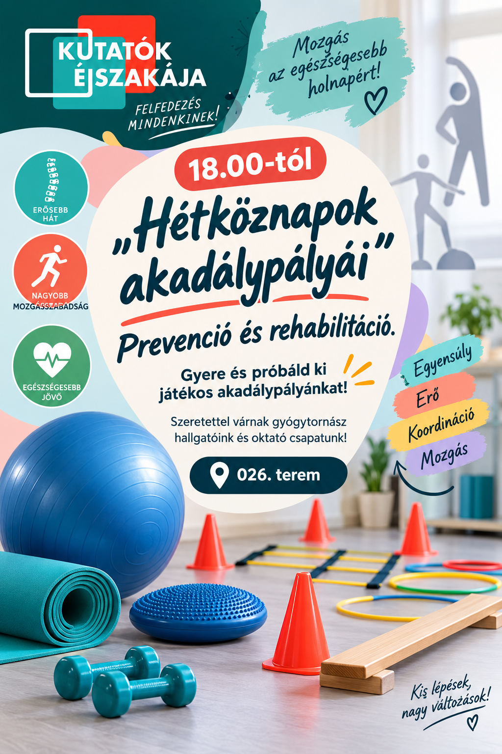 Hétköznapok akadálypályái - Prevenció és rehabilitáció