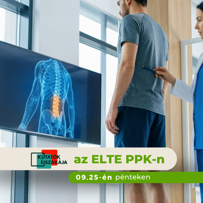A mozgás tudománya testközelből - Interaktív laborvizsgálatok - gerincergér vizsgálat